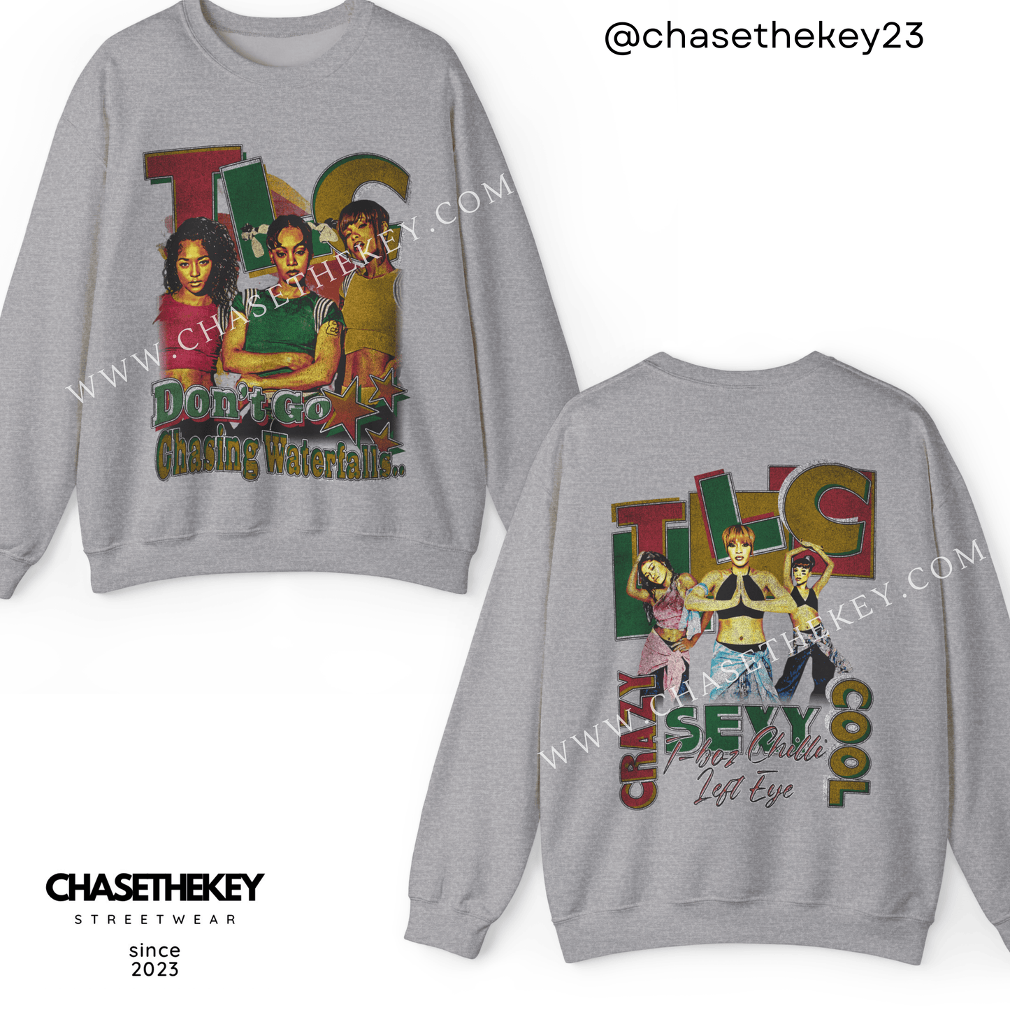 TLC Crazy Sexy Cool crewneck sweatshirt 90s R&B tribute