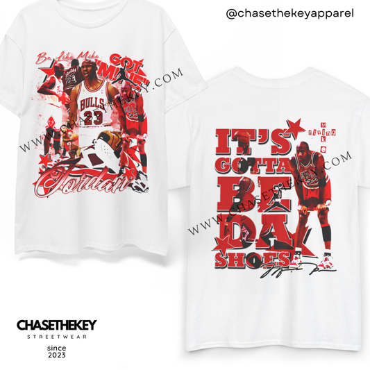 Jordan It's Gotta Be Da Shoes Shirt